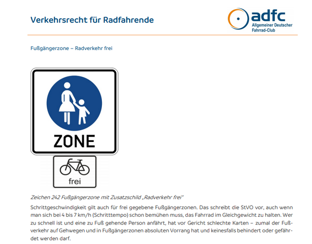 Der ADFC klärt auf: Info über "Fußgängerzone, Radfahrer frei. Zum kompletten Text von Vorschriften rund ums Rad: https://www.adfc.de/fileadmin/user_upload/Im-Alltag/Recht/Downloads/Verkehrsrecht_fuer_Radfahrende_6.20.pdf#page=4