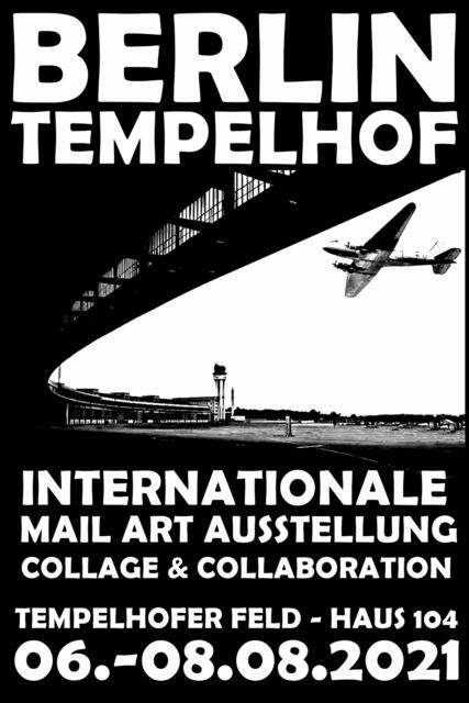 Internationale Mail Art Ausstellung „Collage & Collaboration“ Berlin, Tempelhofer Feld | Foto: (c) Lars Schumacher