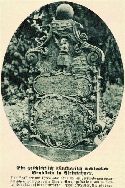 Grabstein der Maria Seer in Kleinfahner &gt; Grabstein Maria Seer und Grabstein Peter Schönecker &gt; Sondernummer 1 und 2 von Der Salzburger. &gt; erhältlich beim Salzburger Verein e.V. &gt; http://salzburgerverein.de/angebotsliste/ &gt; Bestell-Nr. 95 | Foto: unbekannt