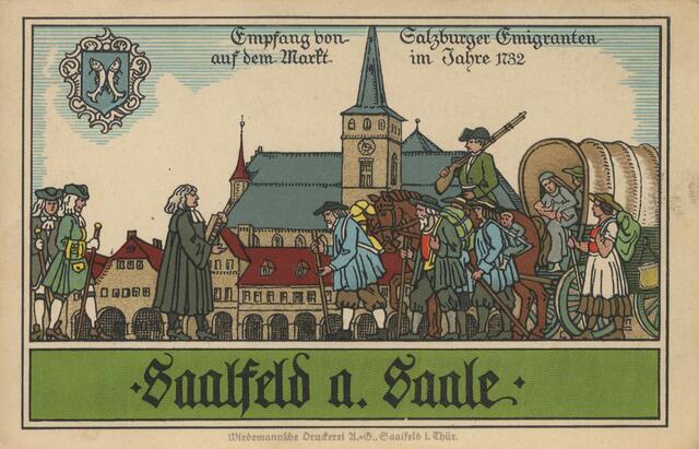 Saalfeld (Saale) - Empfang von Salzburger Emigranten auf dem Markt im Jahre 1732 &gt; gemeinfrei &gt; https://upload.wikimedia.org/wikipedia/commons/e/e1/Saalfeld_%28Saale%29%2C_Th%C3%BCringen_-_Empfang_von_Salzburger_Emigranten_auf_dem_Markt_im_Jahre_1732_%28Zeno_Ansichtskarten%29.jpg | Foto: geprüft
