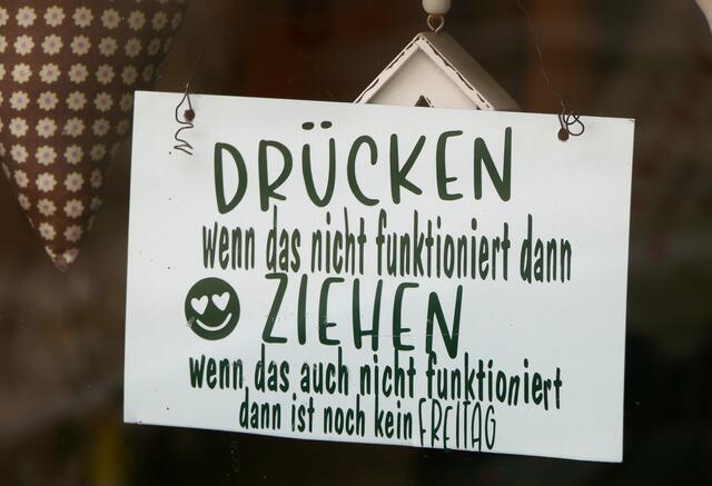 Der Laden hat nur Freitags geöffnet!