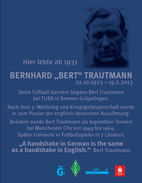 Gedenktafel für Bert Trautmann anlässlich seines zehnten Todestages am 19. Juli 2023 am Elternhaus in der Wischhusenstr. 32 in Bremen-Gröpelingen