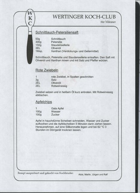 Wie bei allen Gerichten - zum Anrichten noch ein paar Überraschungen dazu wie die Apfelchips oder die roten Zwiebeln. das ist das i-Tüpfelchen dann auf dem schönen Teller.