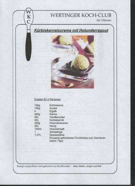 Alois Moosmüller holt sich die Ideen seiner Speisen schon aus der Region wo die Gerichte entstanden - wie bei der Kürbiskerneiscreme in der Steiermark.