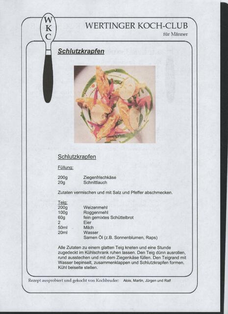 Schluzkrapfen, eine österreichische Delikatesse, die Martin Klaus seinen Kochfreunden am Kochabend servierte.