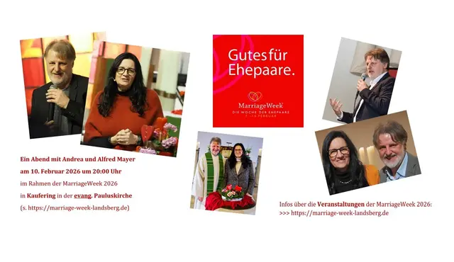 Foto: Archiv des Landsberger MarriageWeek-Forums - Fotografen: Ulf J. Froitzheim, Peter Wilson und Rolf-Dieter Braun; Abdruck mit freundlicher Genehmigung