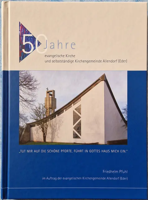 Chronik zur neuen Kirche, gebaut 1965 
Ersteller der Chronik ist Friedhelm Pfuhl