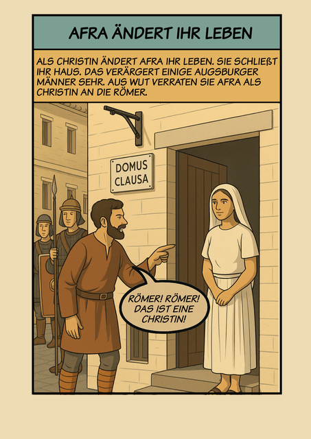 Ein Ausschnitt aus dem Comicheft: Nach ihrer Bekehrung und Taufe wird Afra als Christin bei den Römern denunziert.
 | Foto: P. Steffen Brühl