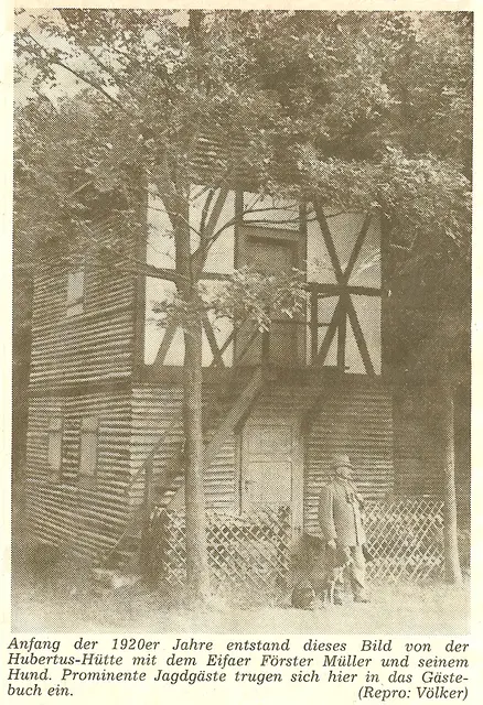 Jagdhaus Hubertushütte mit dem Eifaer Förster Müller 1920