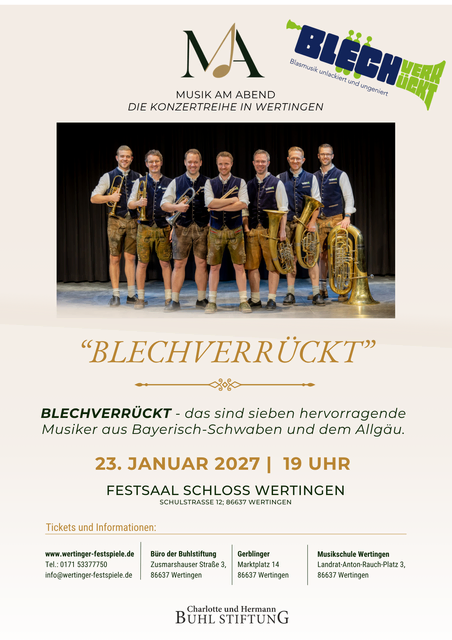 Zum Start von „Musik am Abend“ steht mit „Blechverrückt“ gleich ein junges und spielfreudiges Ensemble auf dem Programm. 