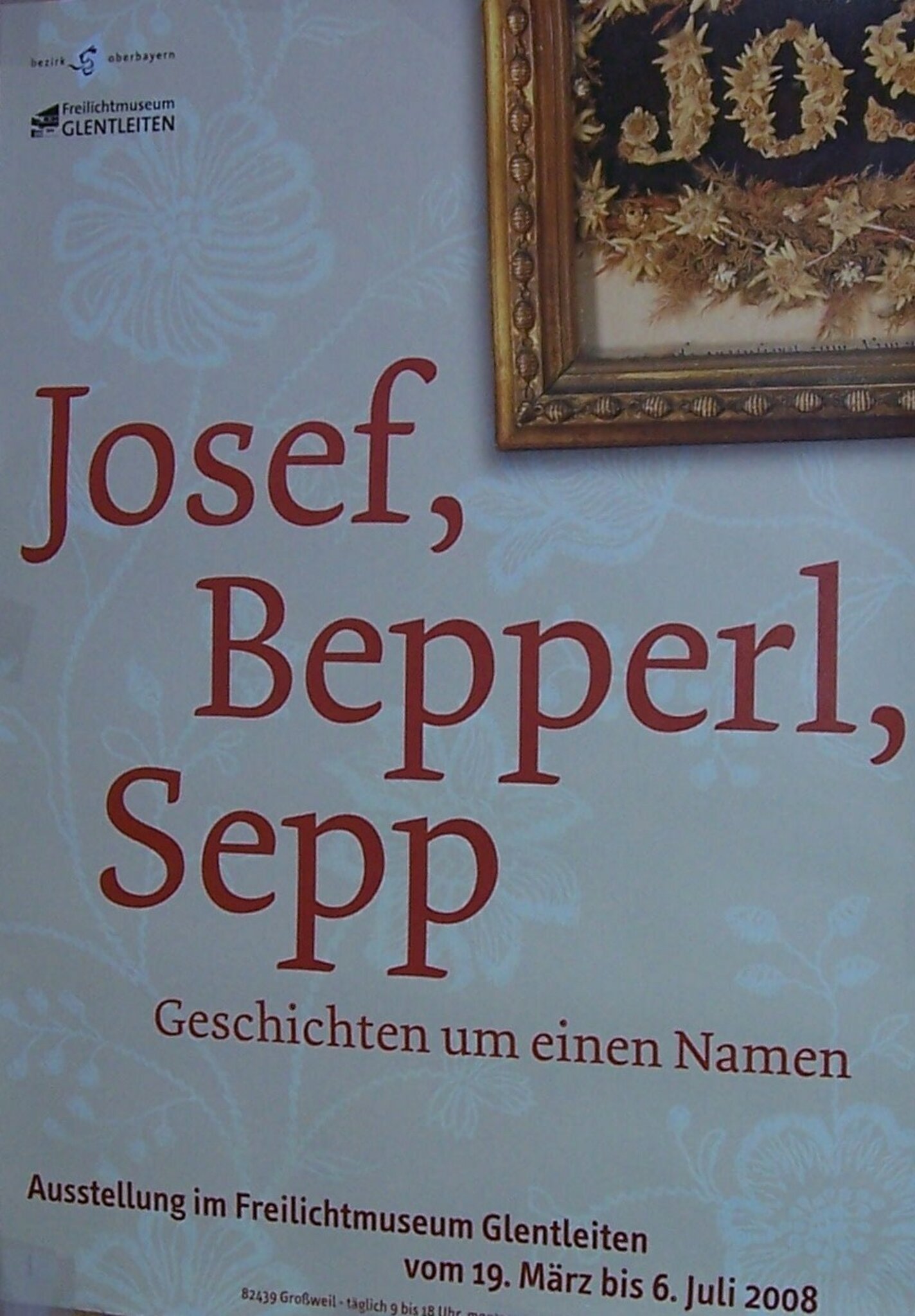 Josef, Bepperl, Sepp, Josefa, Josefine "Namenstag" 19.03.