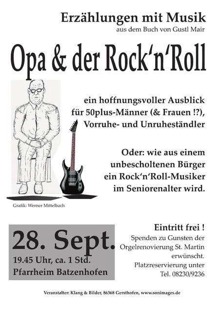 Plakat zur Autorenlesung Opa & der Rock'n' Roll mit Gustl Mair (Foto: Hans-Rainer Mayer)