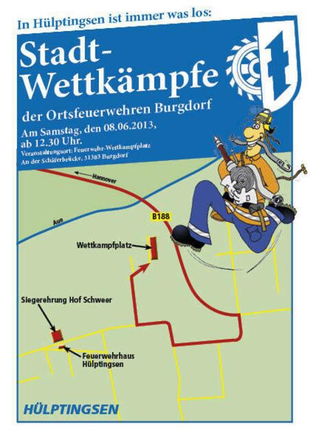 Stadtwettkämpfe der Ortsfeuerwehren Burgdorf am 08.06.2013 - Anfahrt