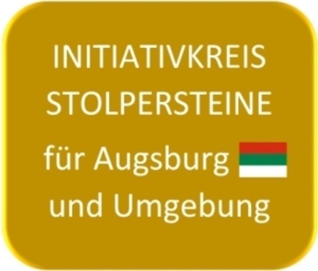 Der Initiativkreis Stolpersteine, dem 16 Organisationen angehören, z.B. Gegen Vergessen-Für Demokratie, Augsburger Friedensinitiative, VVN, Bündnis 90/Die Grünen, IG Metall Augsburg, Pax Christi, SPD Augsburg, GEW Augsburg, Bündnis für Menschenwürde, DFG-VK Gruppe Augsburg, DGB Augsburg; Die Linke Augsburg, Frauengeschichtskreis, Frauenzentrum, Hans und Anna Adlhochstiftung u.v.a. setzen sich für die Verlegung von Stolpersteinen in Augsburg ein als eine Form der Erinnerung.