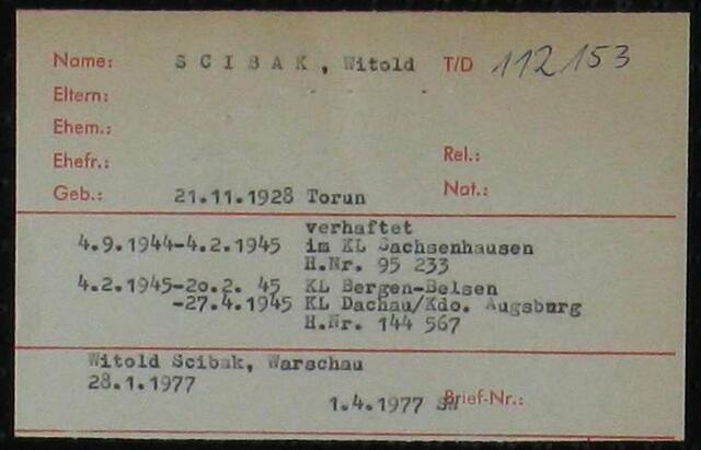 Dokumentierter Leidensweg Witold Scibaks durch die KZ