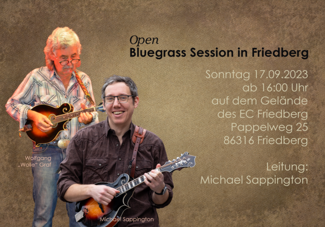 Bluegrass Session in Friedberg - Treffpunkt um 16.00 Uhr im Sportheim des EC Friedberg. Pappelweg 25, 86316 Friedberg - Im Bild Mr. Michael Sappington (Leiter) und Mr. Wolfgang "Wolle" Graf von der Why Not-Countryband | Foto: FSeventfoto