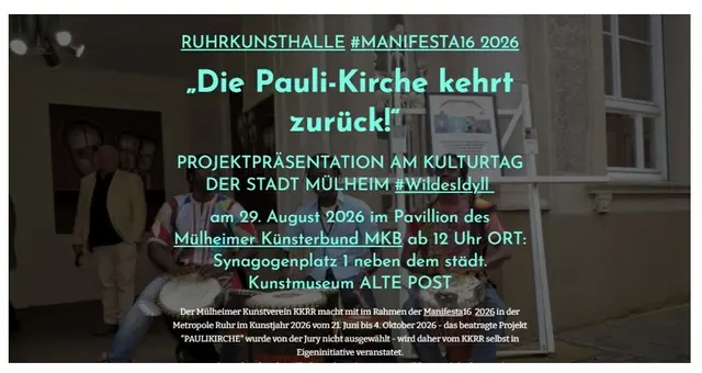 Pauli‑Kirche Mülheim – Ein kulturelles Erinnerungsprojekt für die Manifesta 2026 6,5 Millionen EURO kostet die Manifesta16 um "VERSCHWINDENDES ZU VERHINDERN"  - beklagt werden leerstehende Kirchenräume im Ruhrgebiet - keiner setzt sich aber dafür ein, dass ein Bürgerportal mit 160000 ehrenamtlichen Reportern und Millionen von lokalen Informationen verschwindet - der LOKALKOMPASS von FunkeMedien wurde eingestellt - Anneliese Brost wird sich im Grab rumdrehen!  Ab sofort wird Kulturdemokratie von großen Filtern bedient - Graswurzelkultur wie Kirchenkultur und Kleinkunst, kleine Theater, Vereine aller Gattungen werden unsichtbar.   Ein verschwundener Ort wird wieder sichtbar Die Pauli‑Kirche stand bis 1971 im Herzen Mülheims. Heute ist sie verschwunden – doch ihre Geschichte prägt die Stadt bis heute. Der KKRR macht diesen verlorenen Ort im Rahmen der Manifesta 2026 künstlerisch und digital wieder erfahrbar.  Ein individueller Beitrag zur Manifesta – auch ohne offizielle Förderung.  https://manifesta2026.jimdosite.com/