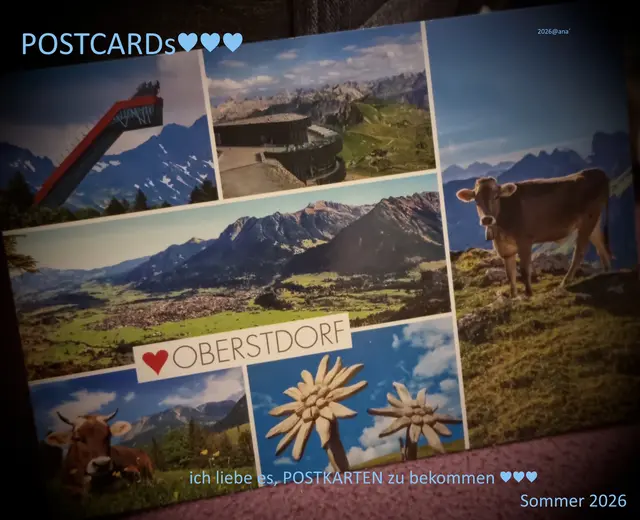 LIEBE Post ✉️💌✉️in Form 
von Briefen und Postkarten und so weiter 
zu bekommen ist etwas ganz Wunderbares♥

Im Sommer bekam ich aus dem schönen Bayern,
aus Oberstdorf und Umgebung einen lieben 
Urlaubs-Gruss

GANZ lieben DANK dafür :-)🤗🤍🫠


Spätsommer 2026@AnastasiA